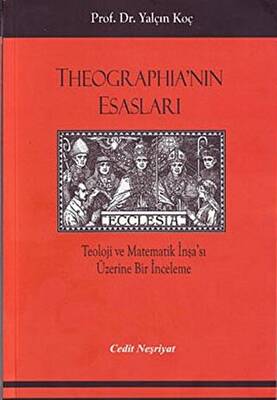 Theographia`nın Esasları - 1