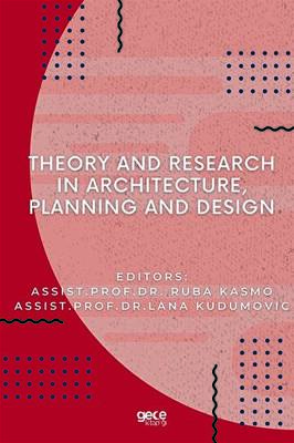 Theory and Research in Architecture, Planning and Design - 1