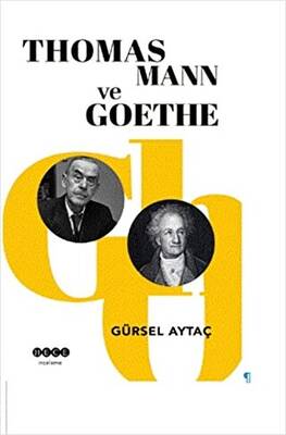 Thomas Mann ve Goethe - 1