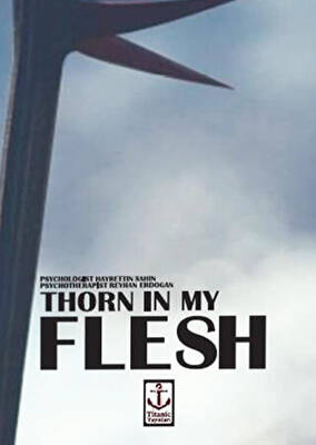 Thorn in My Flesh - 1