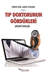 Tıp Doktorunun Gördükleri - Tulpars Yayınevi