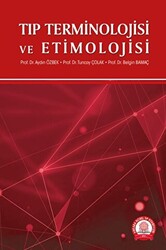 Tıp Terminolojisi ve Etimolojisi - 1