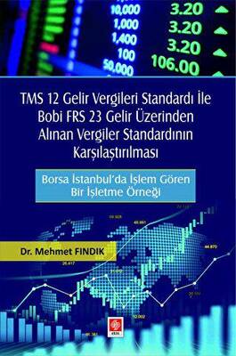 TMS 12 Gelir Vergileri Standardı ile Bobi FRS 23 Gelir Üzerinden Alınan Vergiler Standardının Karşılaştırılması - 1
