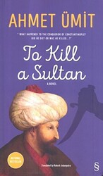 To Kill a Sultan - 1