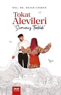 Tokat Alevileri - Sırrımız Türklük - 1