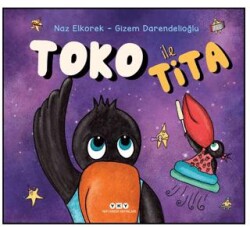 Toko ile Tita - Yapı Kredi Yayınları