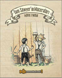 Tom Sawyer`ın Maceraları - Çocuk Klasikleri Serisi 1 - 1