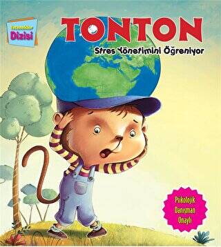 Tonton Stres Yönetimini Öğreniyor - 1