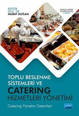 Toplu Beslenme Sistemleri ve Catering Hizmetleri Yönetimi - 1