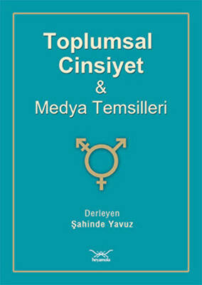 Toplumsal Cinsiyet Ve Medya Temsilleri - 1