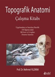 Topografik Anatomi Çalışma Kitabı - 1
