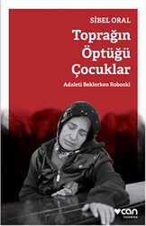 Toprağın Öptüğü Çocuklar - Can Yayınları