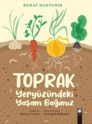 Toprak - Yeryüzündeki Yaşam Bağımız - Final Kültür Sanat Yayınları