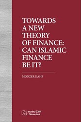Towards A New Theory Of Fınance: Can Islamıc Fınance Be It? - 1