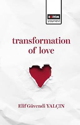 Transformation of Love - 1