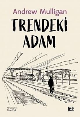 Trendeki Adam - 1