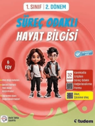 Tudem Yayınları 1. Sınıf 2. Dönem Süreç Odaklı Hayat Bilgisi - Tudem Yayınları