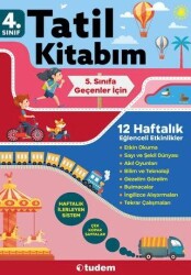 Tudem Yayınları 4. Sınıf Tatil Kitabım 5. Sınıfa Geçenler İçin - Tudem Yayınları