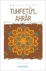 Tuhfetü`l Ahrar - 1