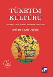 Tüketim Kültürü - Aura Kitapları