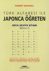 Türk Alfabesi ile Japonca Öğreten Orta Seviye Kitabı Bölüm 2 - 1
