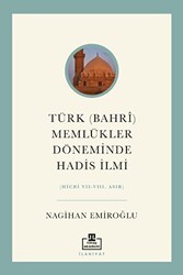 Türk Bahri Memlükler Döneminde Hadis İlmi - Timaş Akademi