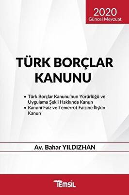 Türk Borçlar Kanunu 2020 Güncel Mevzuat - 1
