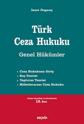 Türk Ceza Hukuku Genel Hükümler - 1