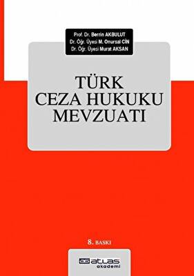 Türk Ceza Hukuku Mevzuatı - 1