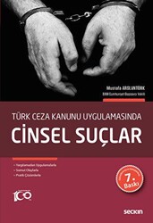 Türk Ceza Kanunu Uygulamasında - Cinsel Suçlar - 1