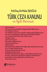 Türk Ceza Kanunu ve İlgili Mevzuat - 1