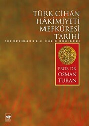 Türk Cihan Hakimiyeti Mefkuresi Tarihi - 1