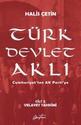 Türk Devlet Aklı – Velayet Tahkimi Cilt 2 - 1