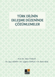 Türk Dilinin Ekleşme Düzeninde Çözümlemeler - Kesit Yayınları