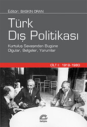 Türk Dış Politikası Cilt 1: 1919-1980 - 1