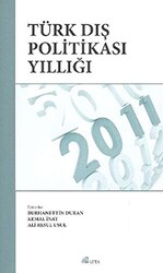 Türk Dış Politikası Yıllığı - 2011 - 1
