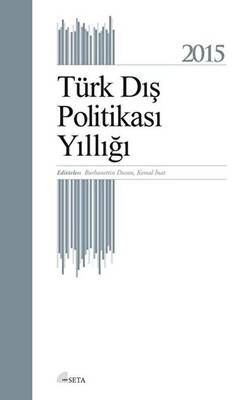 Türk Dış Politikası Yıllığı - 2015 - 1