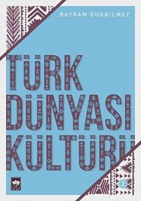 Türk Dünyası Kültürü 2 - 1