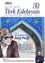 Türk Edebiyatı Dergisi Sayı: 588 Ekim 2022 - 1