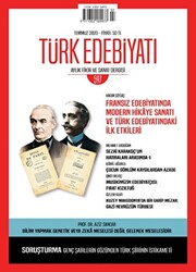 Türk Edebiyatı Dergisi Sayı: 597 Temmuz 2023 - 1