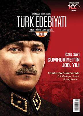 Türk Edebiyatı Dergisi Sayı: 600 Ekim 2023 - 1