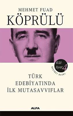 Türk Edebiyatında İlk Mutasavvıflar - 1