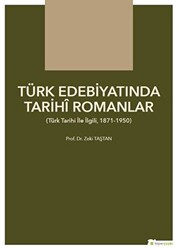 Türk Edebiyatında Tarihi Romanlar - 1