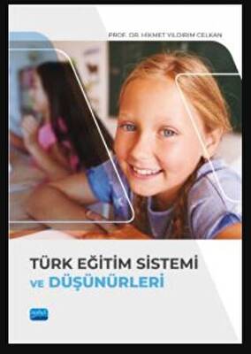 Türk Eğitim Sistemi Ve Düşünürleri - 1