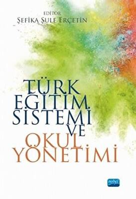Türk Eğitim Sistemi ve Okul Yönetimi - 1