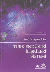 Türk Endüstri İlişkileri Sistemi - 1