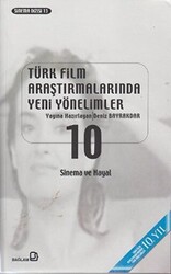 Türk Film Araştırmalarında Yeni Yönelimler 10 - 1