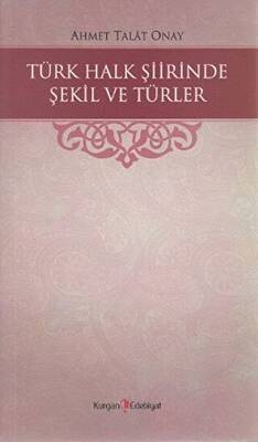 Türk Halk Şiirinde Şekil ve Türler - 1