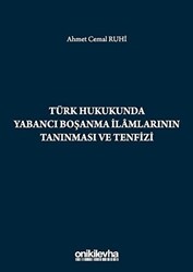 Türk Hukukunda Yabancı Boşanma İlamlarının Tanınması ve Tenfizi - 1