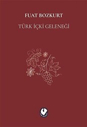 Türk İçki Geleneği - Cem Yayınevi